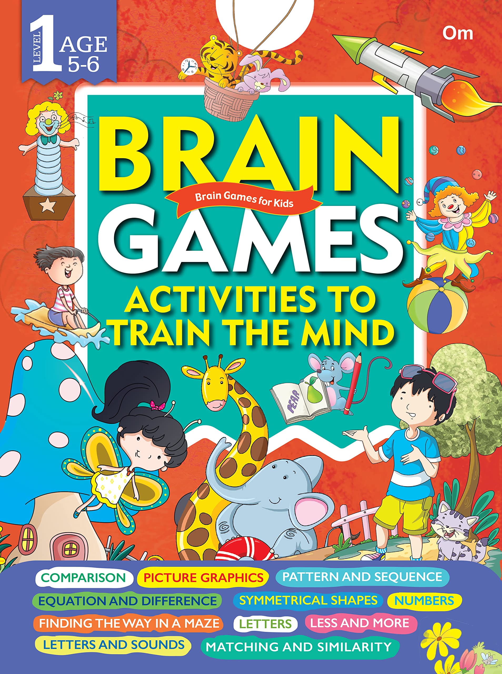 Brain Booster Activity Book For Kids: 200+ Fun Activities For Ages 56 | Learn About Comparison, Numbers, Maze, Equation And Difference, Symmetrical Shapes & More | Enhance Your Childs Mind Power | Learning Activities For Little Scholars: Level 1
