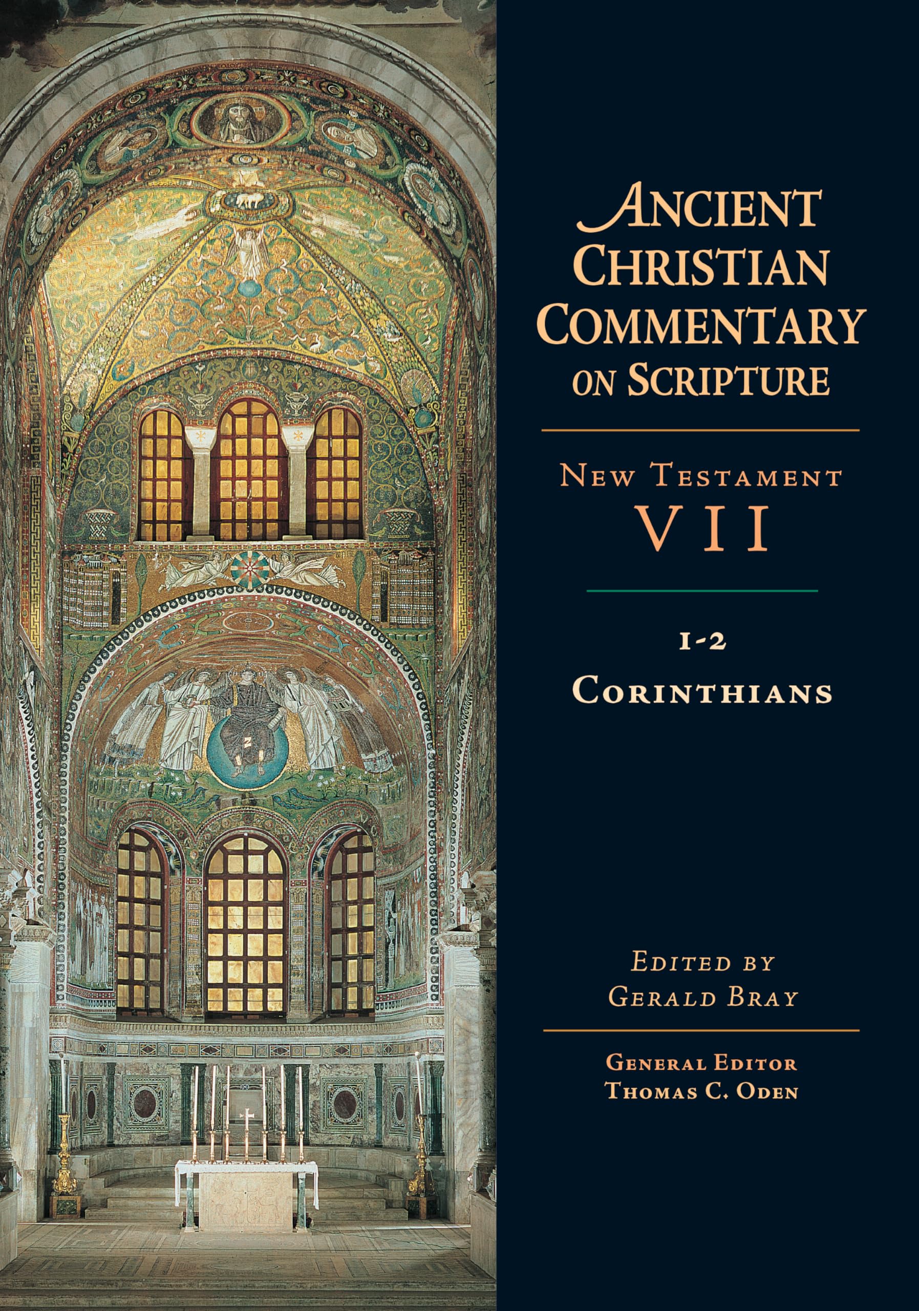 Ancient Christian Commentary on Scripture, New Testament 7, 12 Corinthians,Used