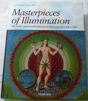 Masterpieces of Illumination: Codices Illustres the World's Most Famous Illuminated Manuscripts 400 to 1600,Used