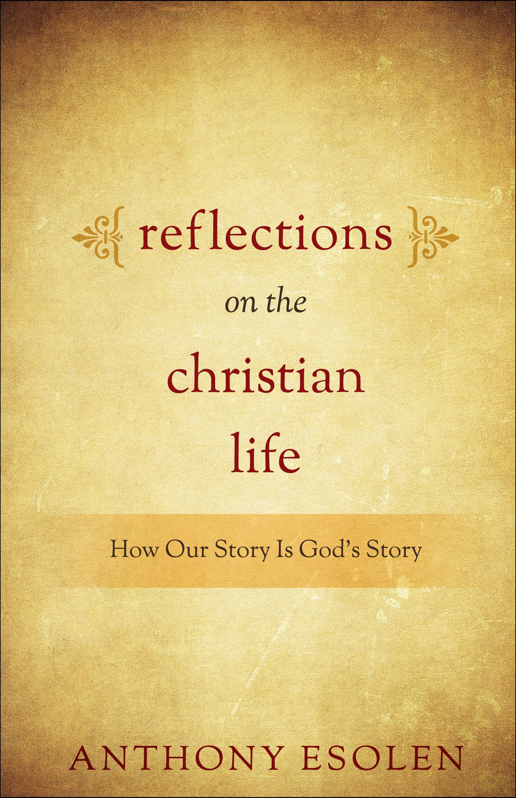 Reflections on the Christian Life,Used