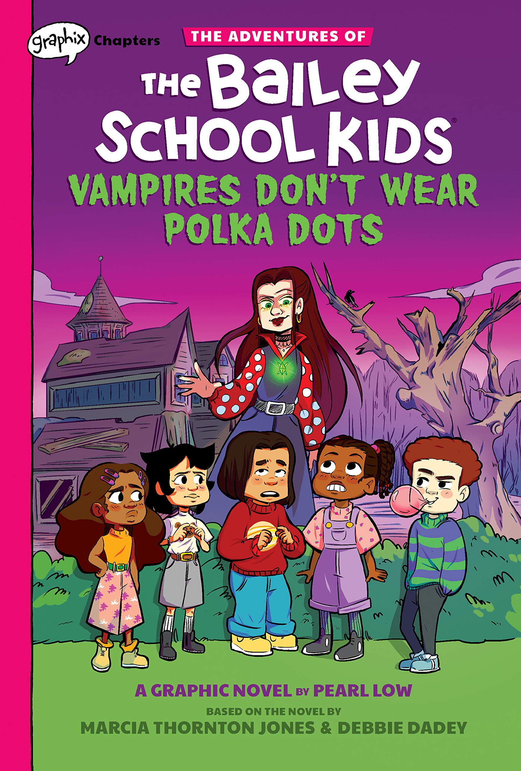 Vampires Don't Wear Polka Dots: A Graphix Chapters Book (The Adventures of the Bailey School Kids #1) (1) (The Adventures of the,Used