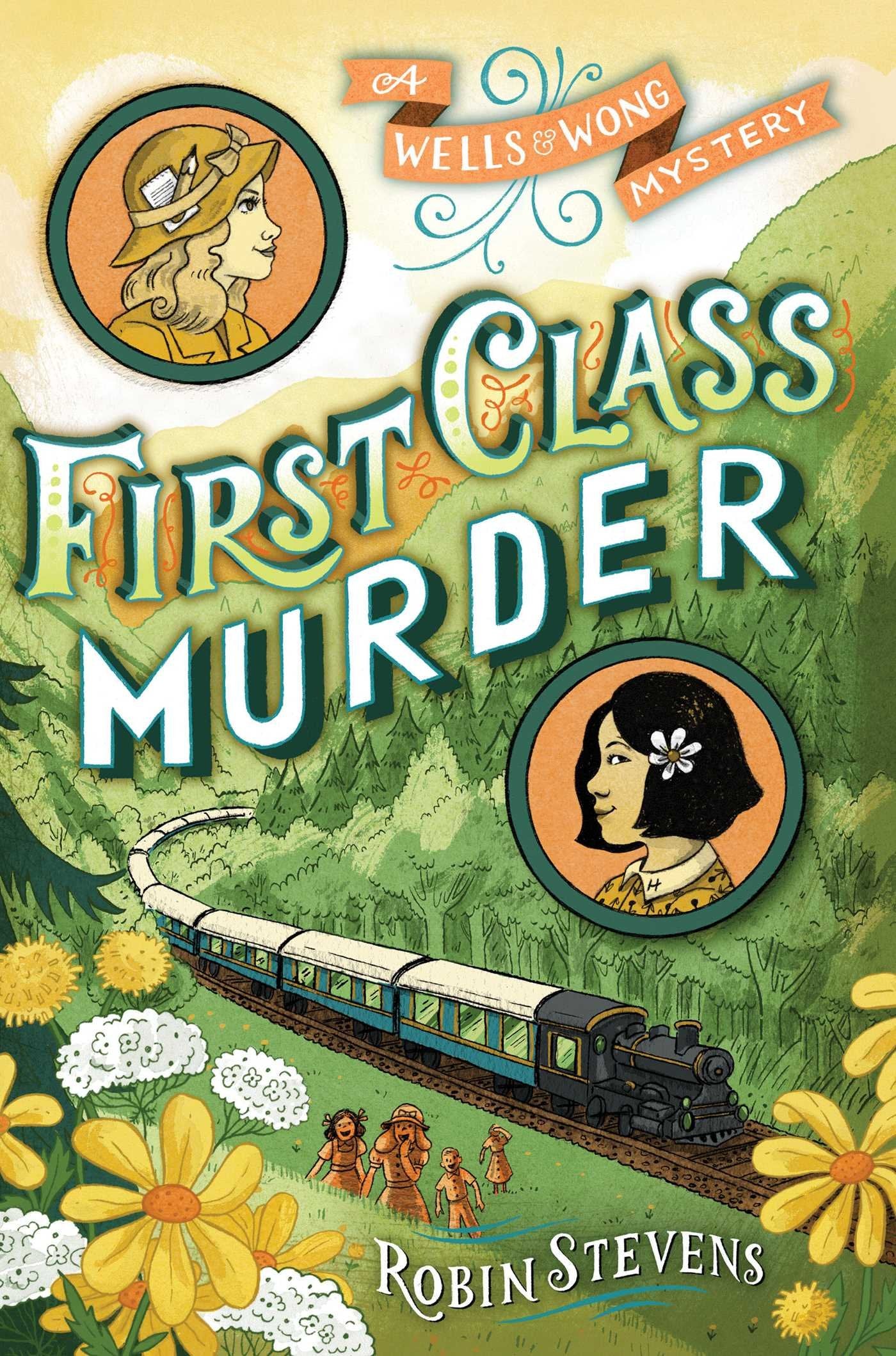 First Class Murder (WELLS & WONG 1ST CLASS M),New