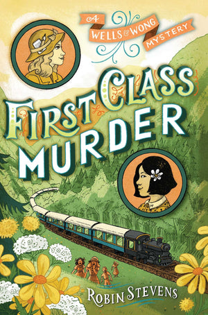 First Class Murder (WELLS & WONG 1ST CLASS M),New