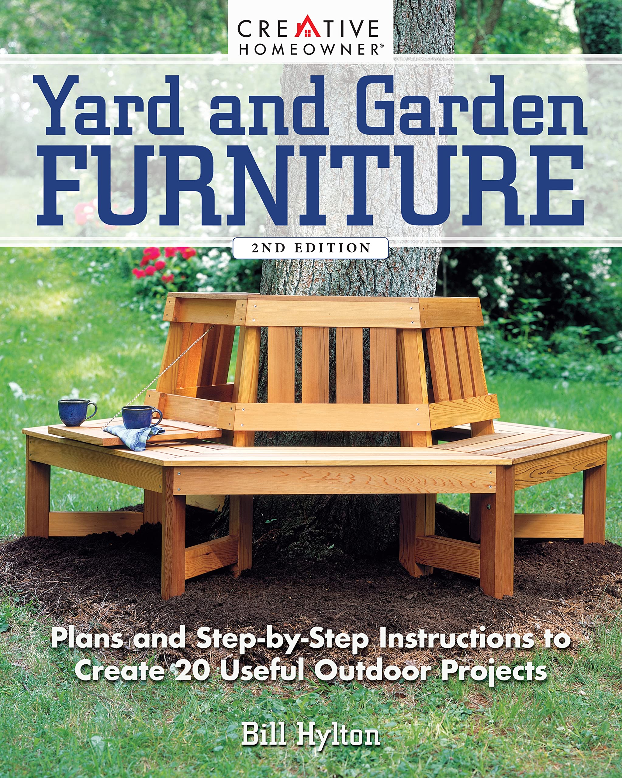 Yard and Garden Furniture, 2nd Edition: Plans and StepbyStep Instructions to Create 20 Useful Outdoor Projects (Creative Homeo,Used