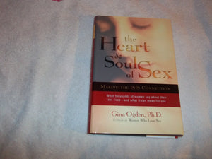 The Heart And Soul Of Sex: Making The Isis Connection