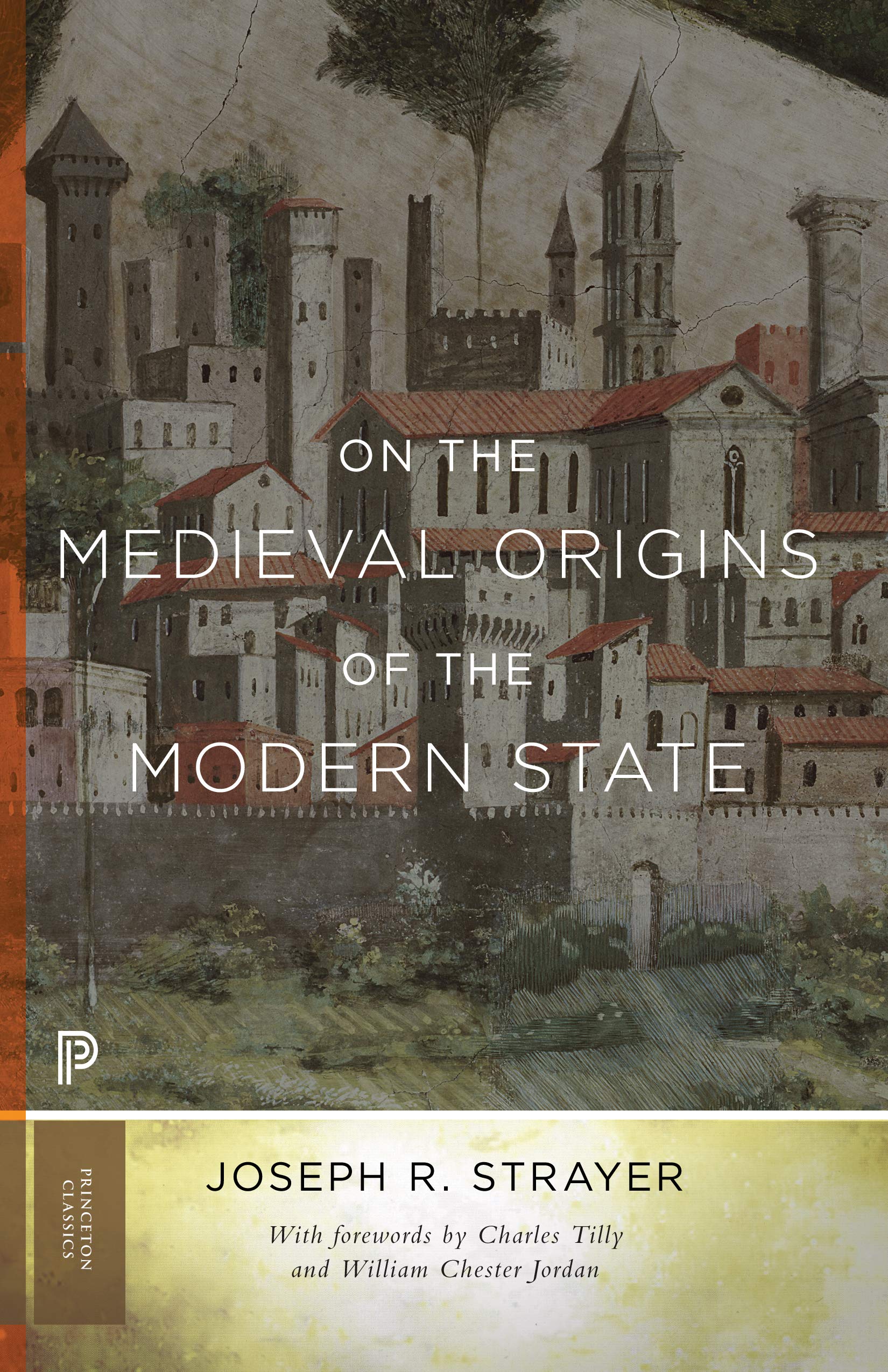 On the Medieval Origins of the Modern State (Princeton Classics, 21),Used