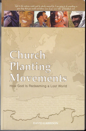 Church Planting Movements: How God Is Redeeming A Lost World,Used
