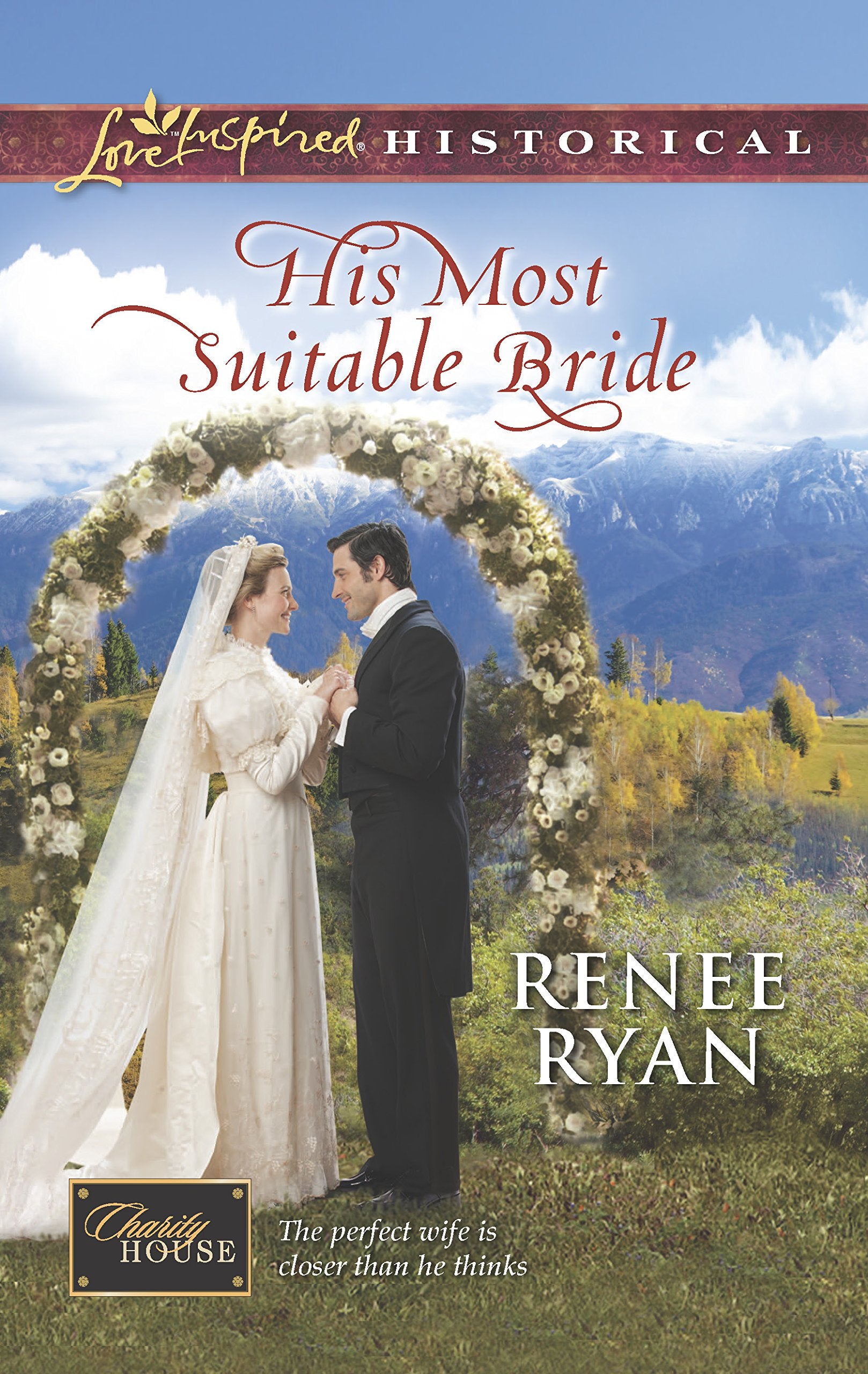His Most Suitable Bride (Charity House, 8),Used
