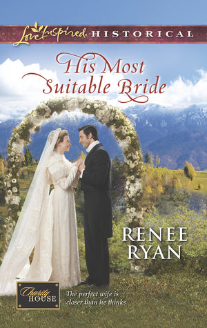 His Most Suitable Bride (Charity House, 8),Used