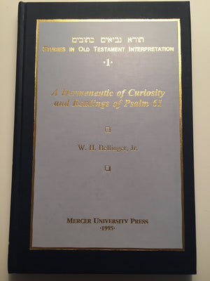 A Hermeneutic of Curiosity and Readings of Psalm 61 (Studies in Old Testament Interpretation),Used