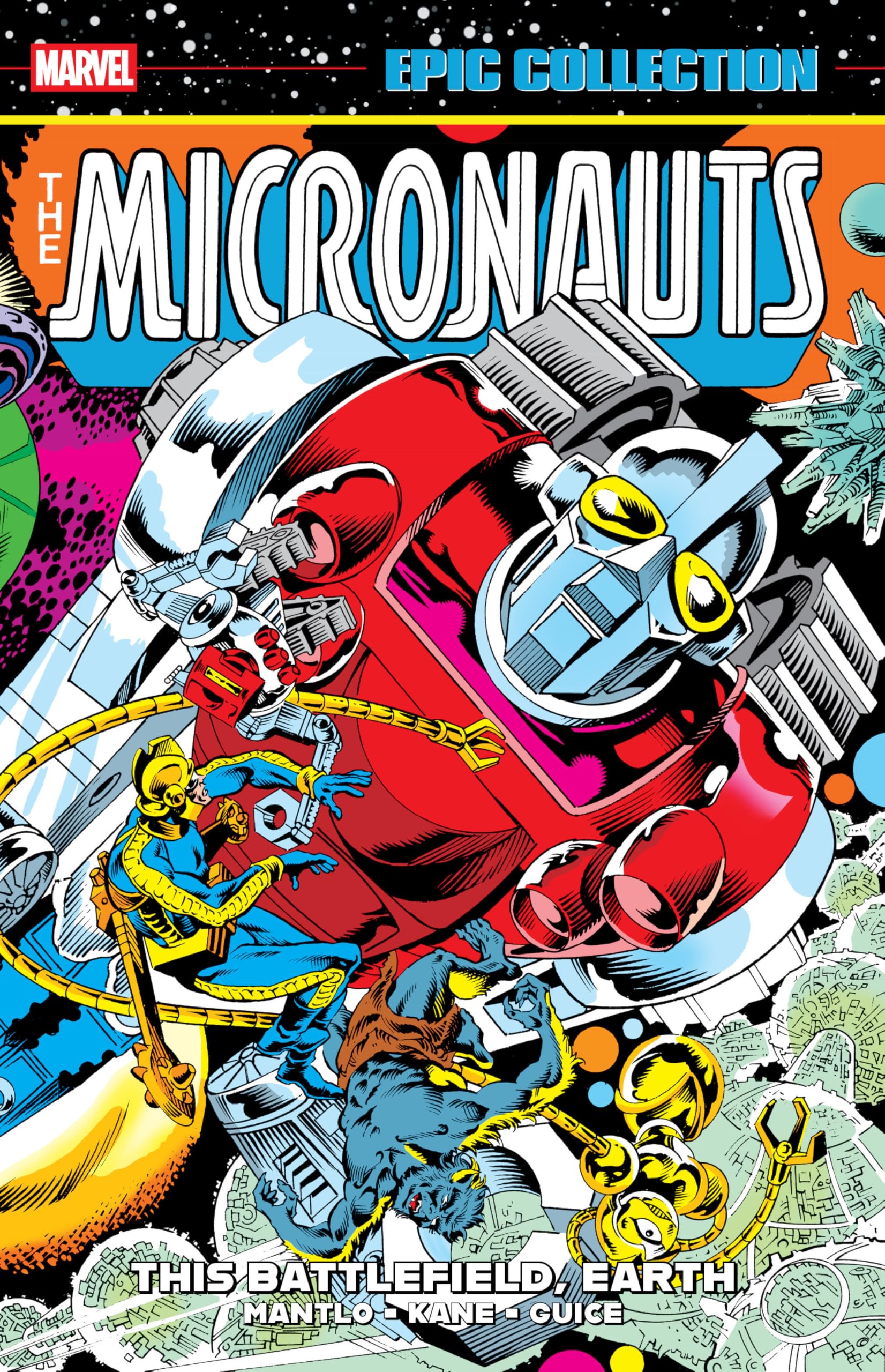 Micronauts Epic Collection: The Original Marvel Years  This Battlefield, Earth