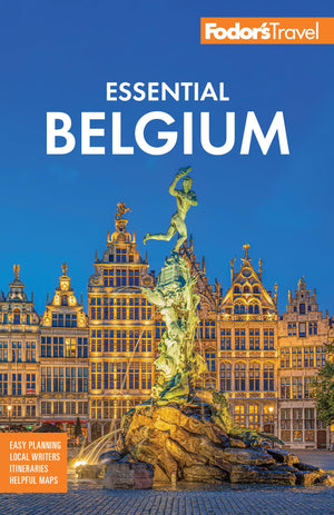 FodorS Essential Belgium: With Luxembourg (FullColor Travel Guide)
