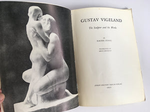 Gustav Vigeland: The Sculptor and His Works,Used