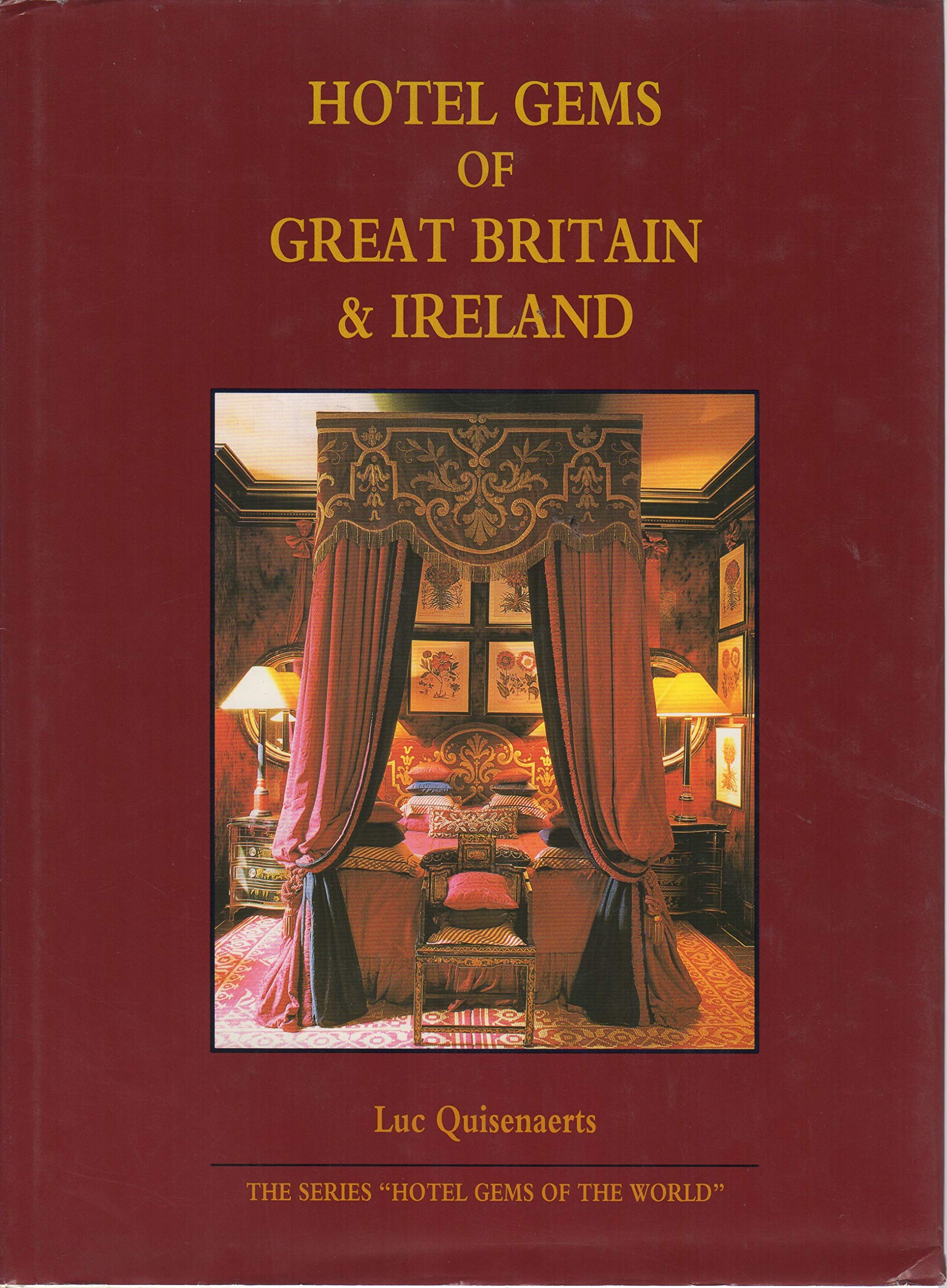 Hotel Gems in Great Britain and Ireland (Hotel Gems in the World),Used