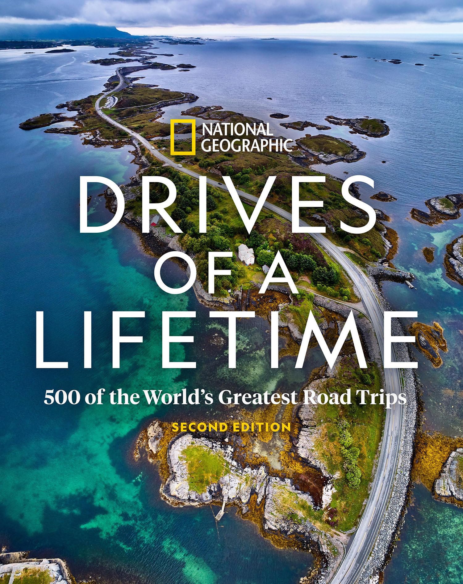 Drives of a Lifetime 2nd Edition: 500 of the World's Greatest Road Trips,Used