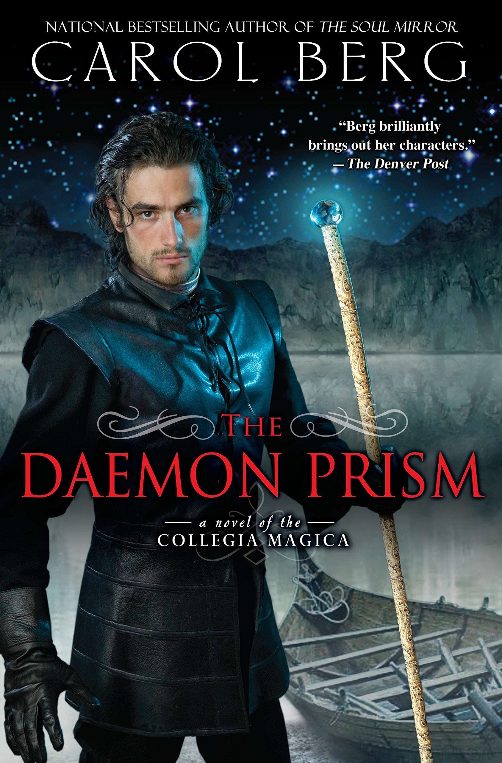 The Daemon Prism: A Novel of the Collegia Magica,Used