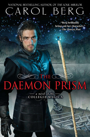 The Daemon Prism: A Novel of the Collegia Magica,Used