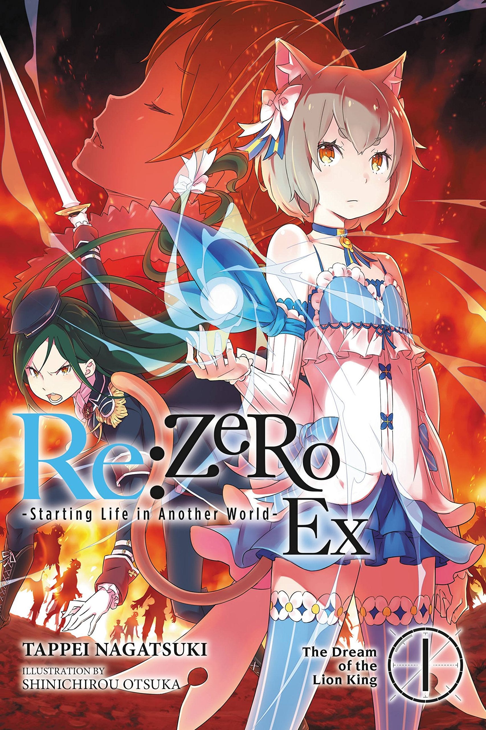 Re:ZERO Starting Life in Another World Ex, Vol. 1 (light novel): The Dream of the Lion King (Volume 1) (Re:ZERO Ex (light nove,Used