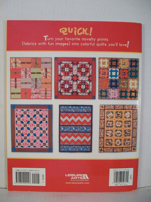 Pat Sloan's What a Novel Idea!: 12 Quick Quilts from Novelty Fabrics,Used