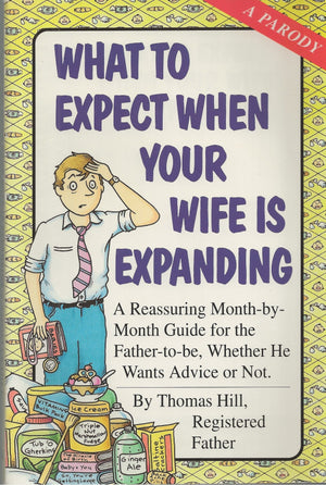 What To Expect When Your Wife Is Expanding,Used