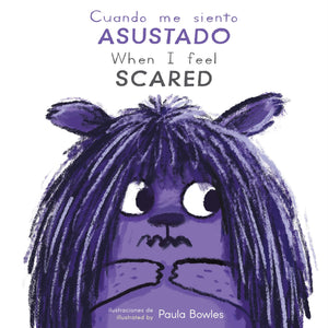 Cuando Me Siento Asustado/When I Feel Scared (Spanish Edition) (Como te sientes hoy? / How are You Feeling Today?) (English and ,New