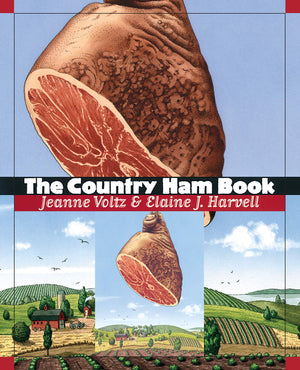 The Country Ham Book,New