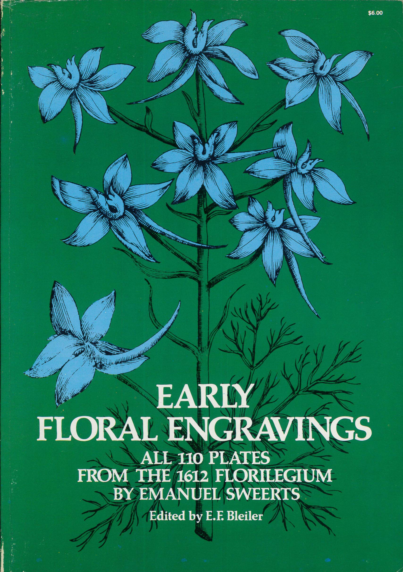 Early Floral Engravings: All 110 Plates from the 1612 'Florilegium',Used