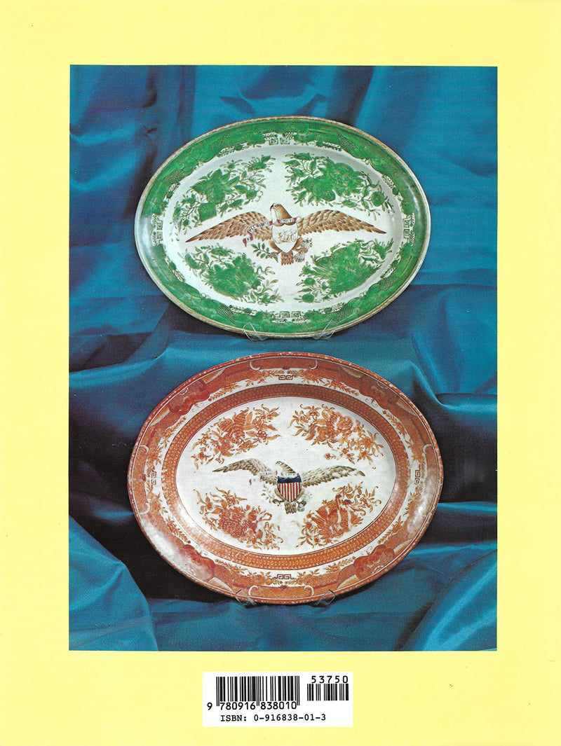 Chinese Export Porcelain, Standard Patterns and Forms, 17801880,Used