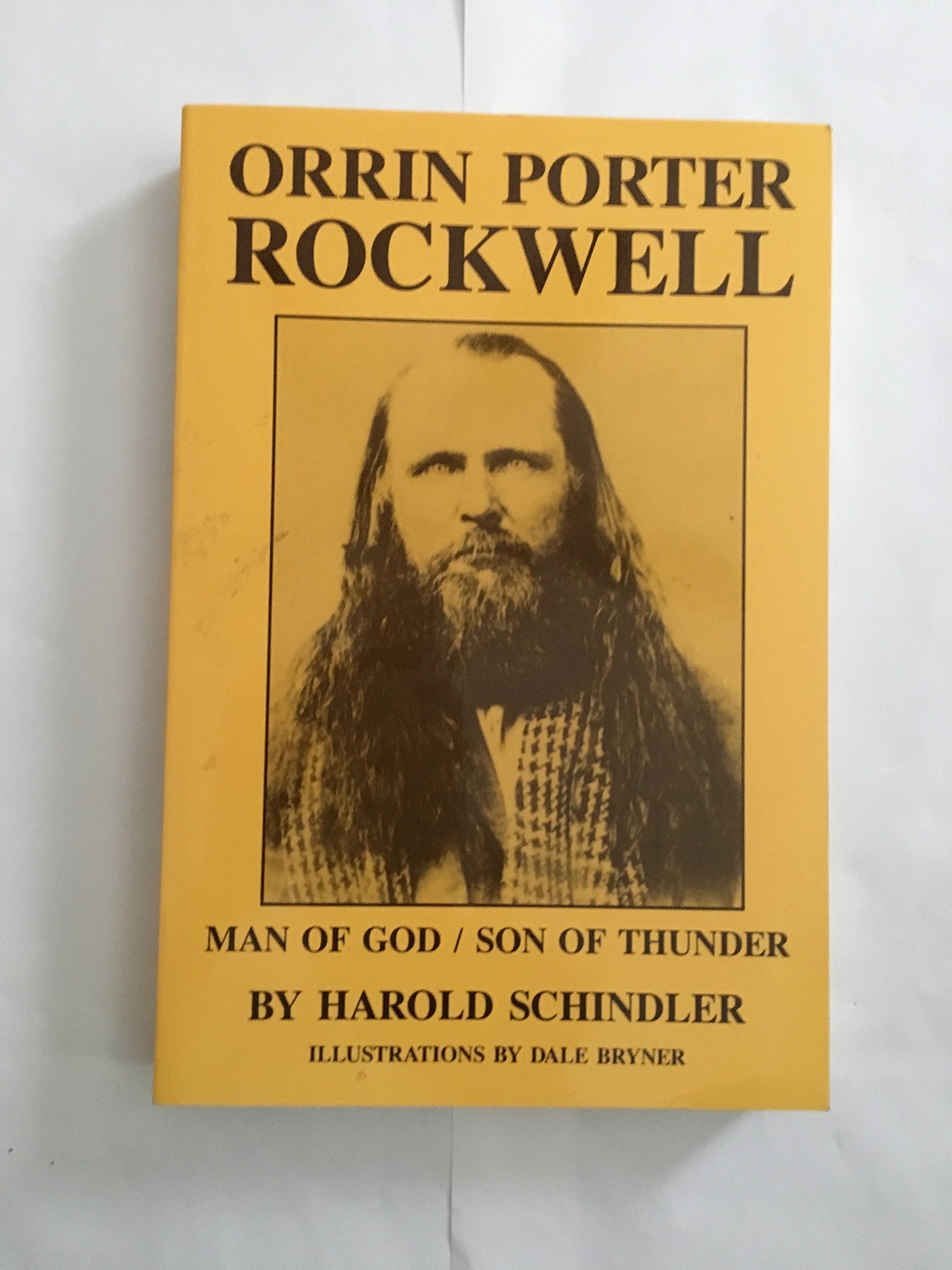 Orrin Porter Rockwell: Man of God, Son of Thunder,Used