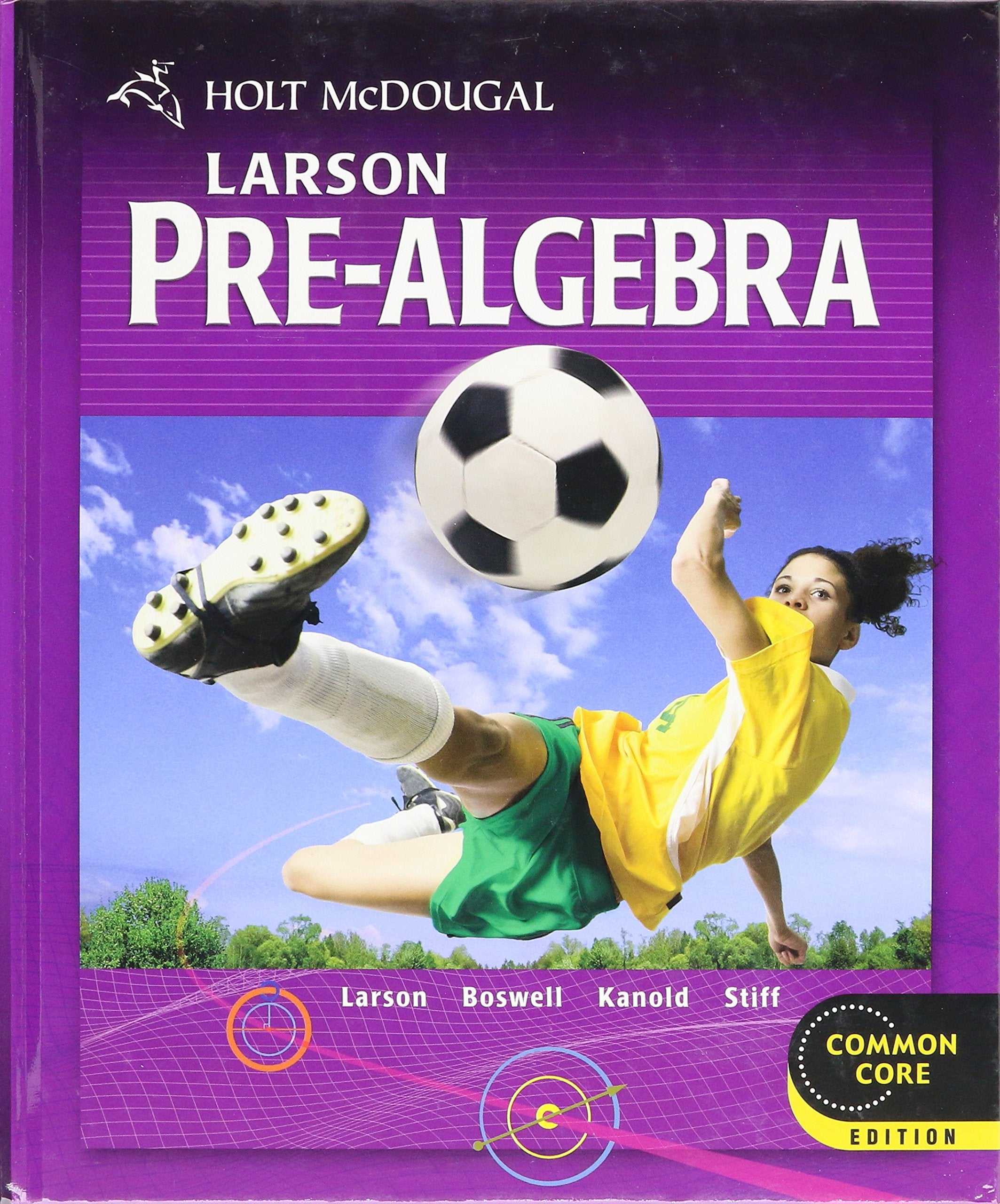 Holt McDougal Larson PreAlgebra: Student Edition 2012,Used