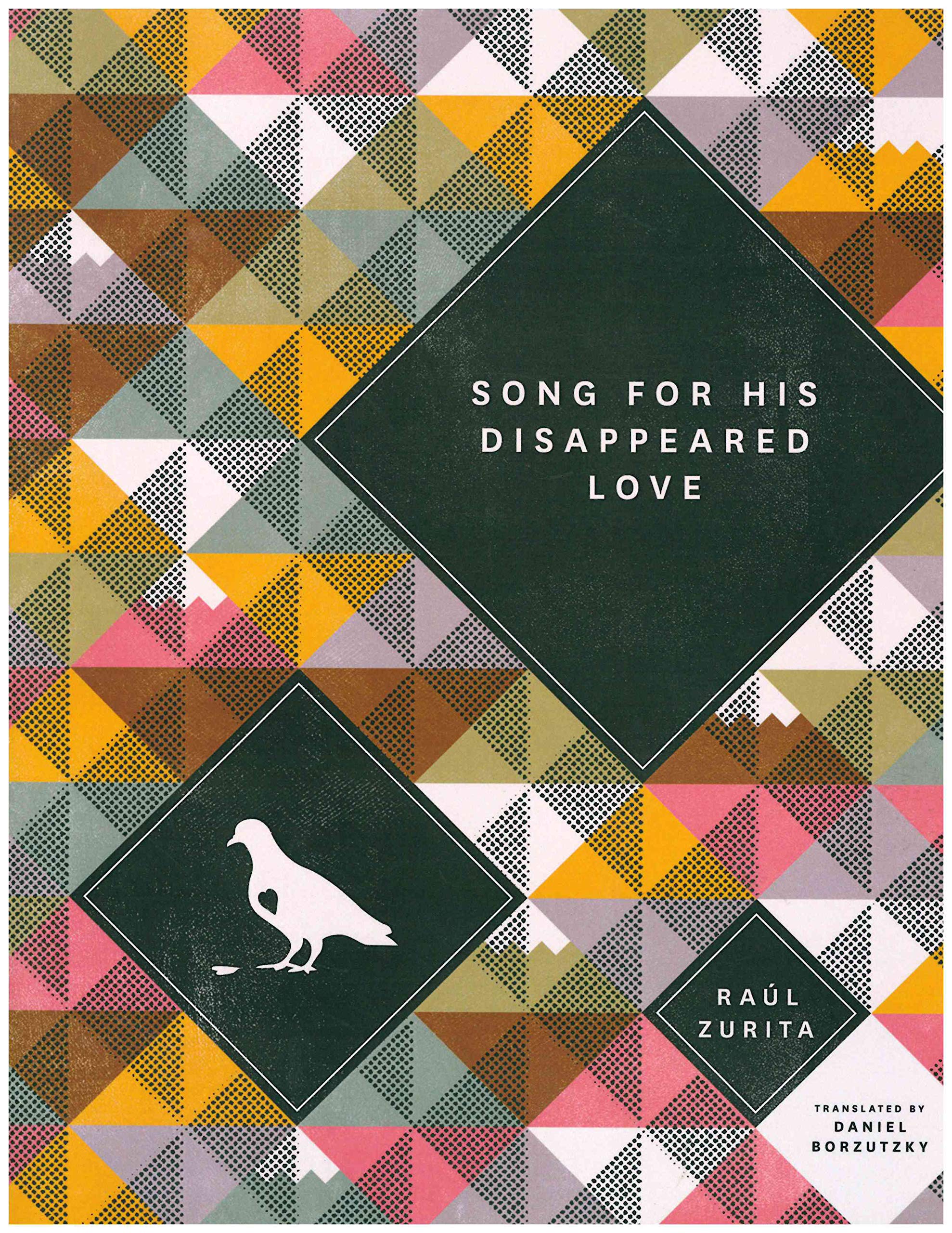 Song for His Disappeared Love/Canto a Su Amor Desaparecido,Used
