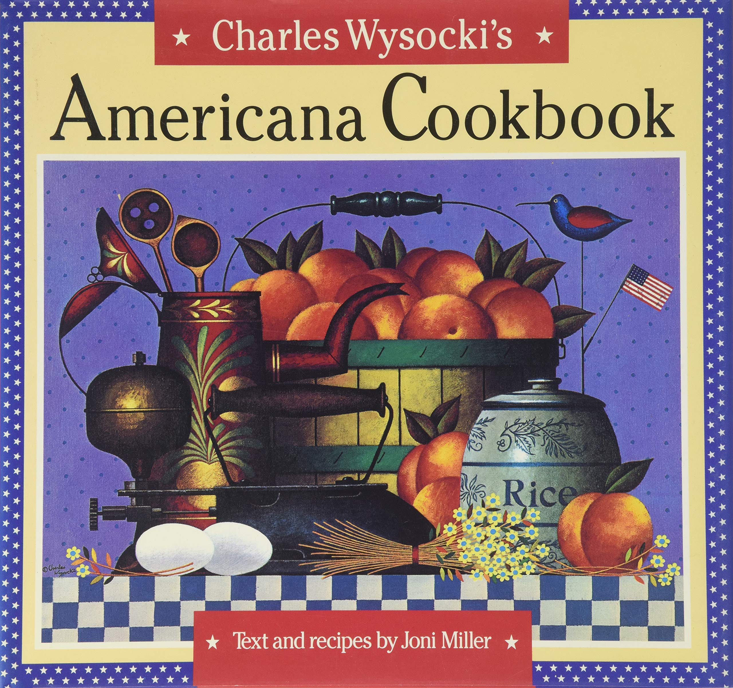 Charles Wysocki's Americana Cookbook,Used