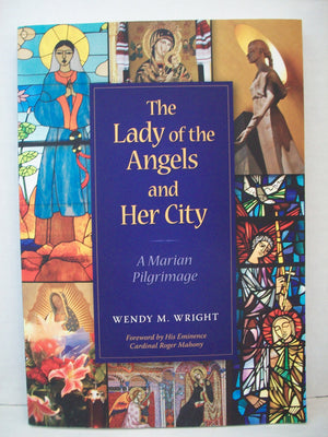 The Lady Of Angels And Her City,Used