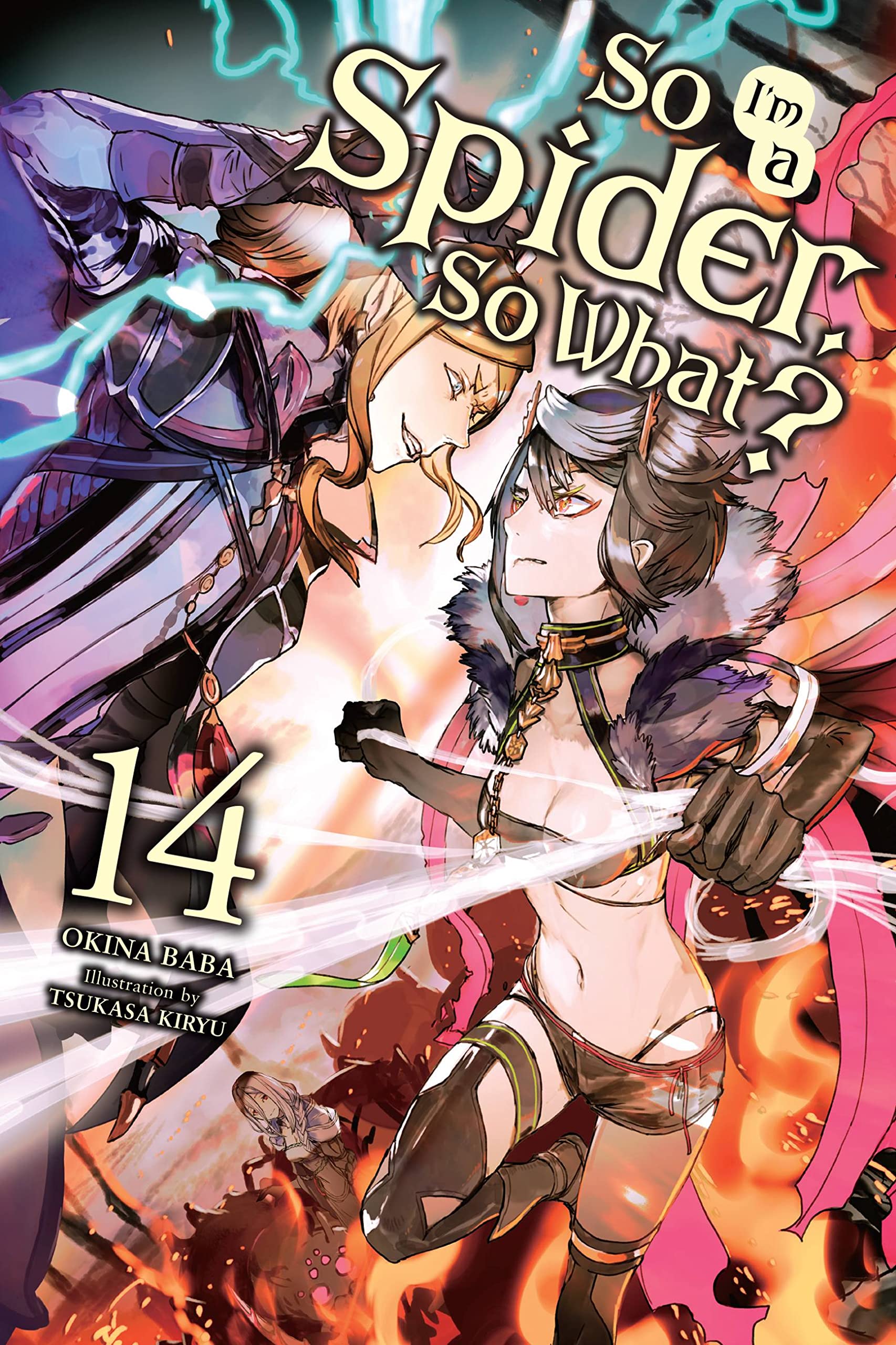 So I'M A Spider, So What?, Vol. 14 (Light Novel) (Volume 14) (So I'M A Spider, So What? (Light Novel), 14),Used