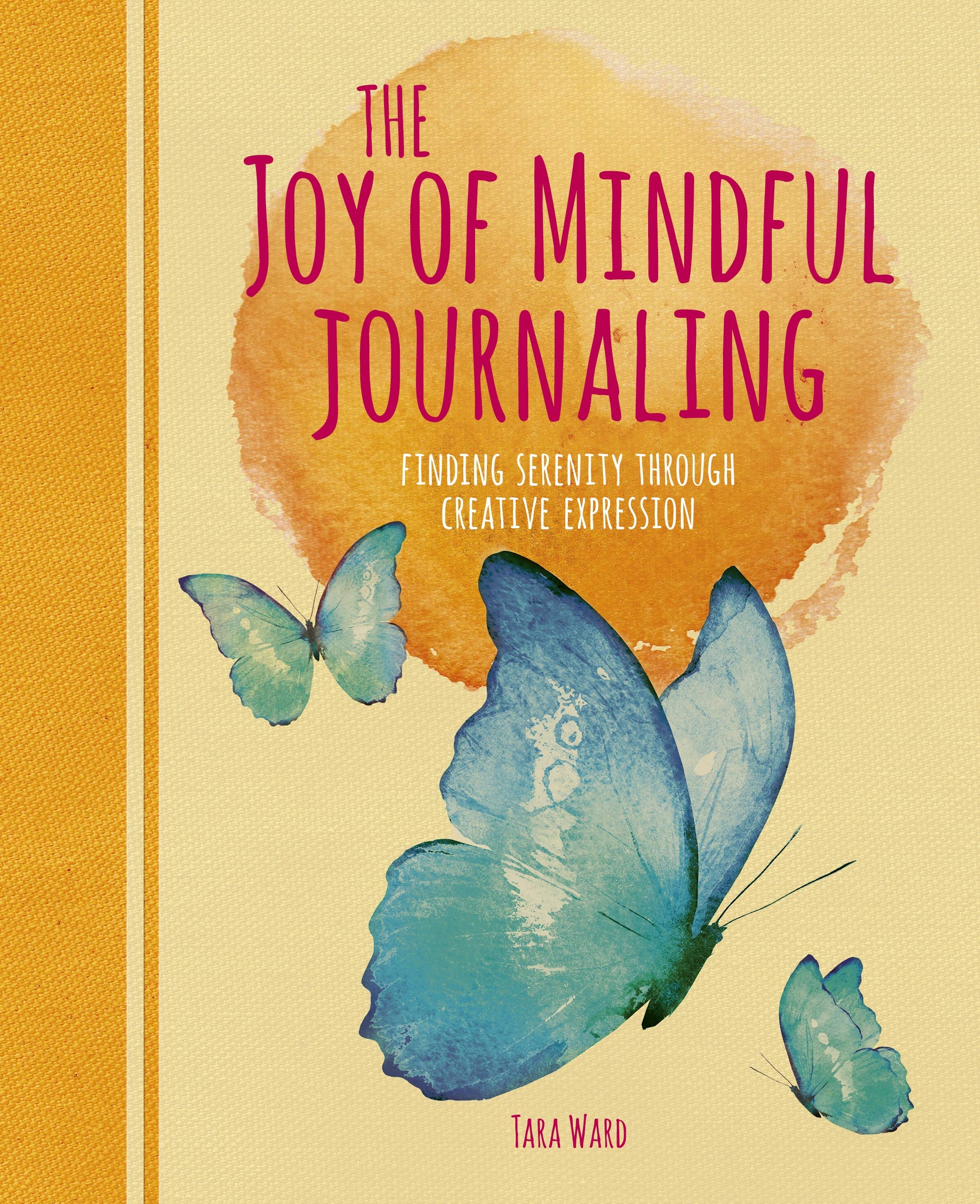 The Joy of Mindful Journaling: Finding Serenity Through Creative Expression (Sirius Mindful Journals),Used