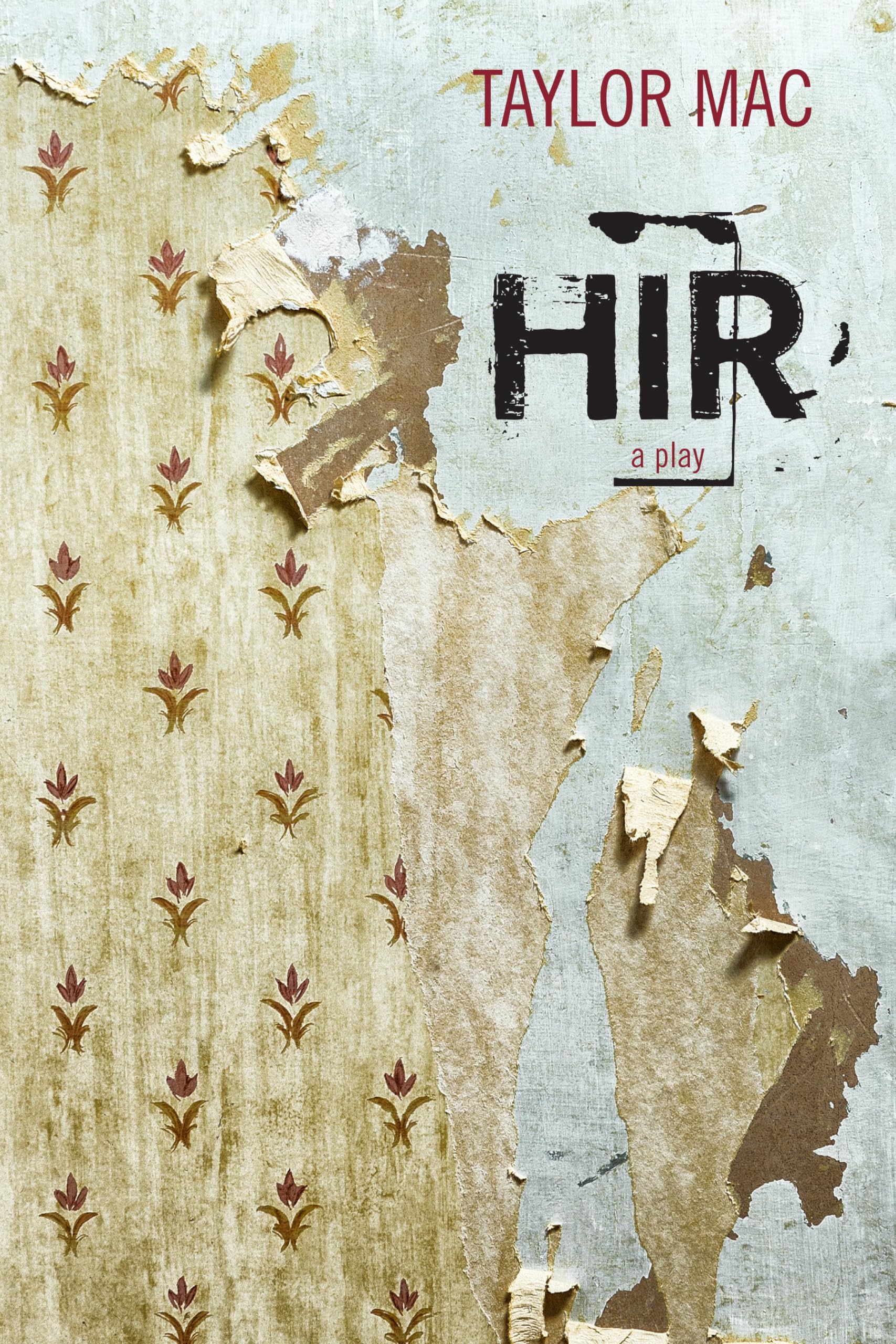 Hir: A Play,Used