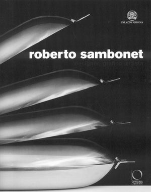 Roberto Sambonet: Designer, Draughtsman, Artist (19241995) (Italian Edition),Used