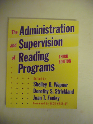 The Administration and Supervision of Reading Programs (Language & Literacy Series),Used