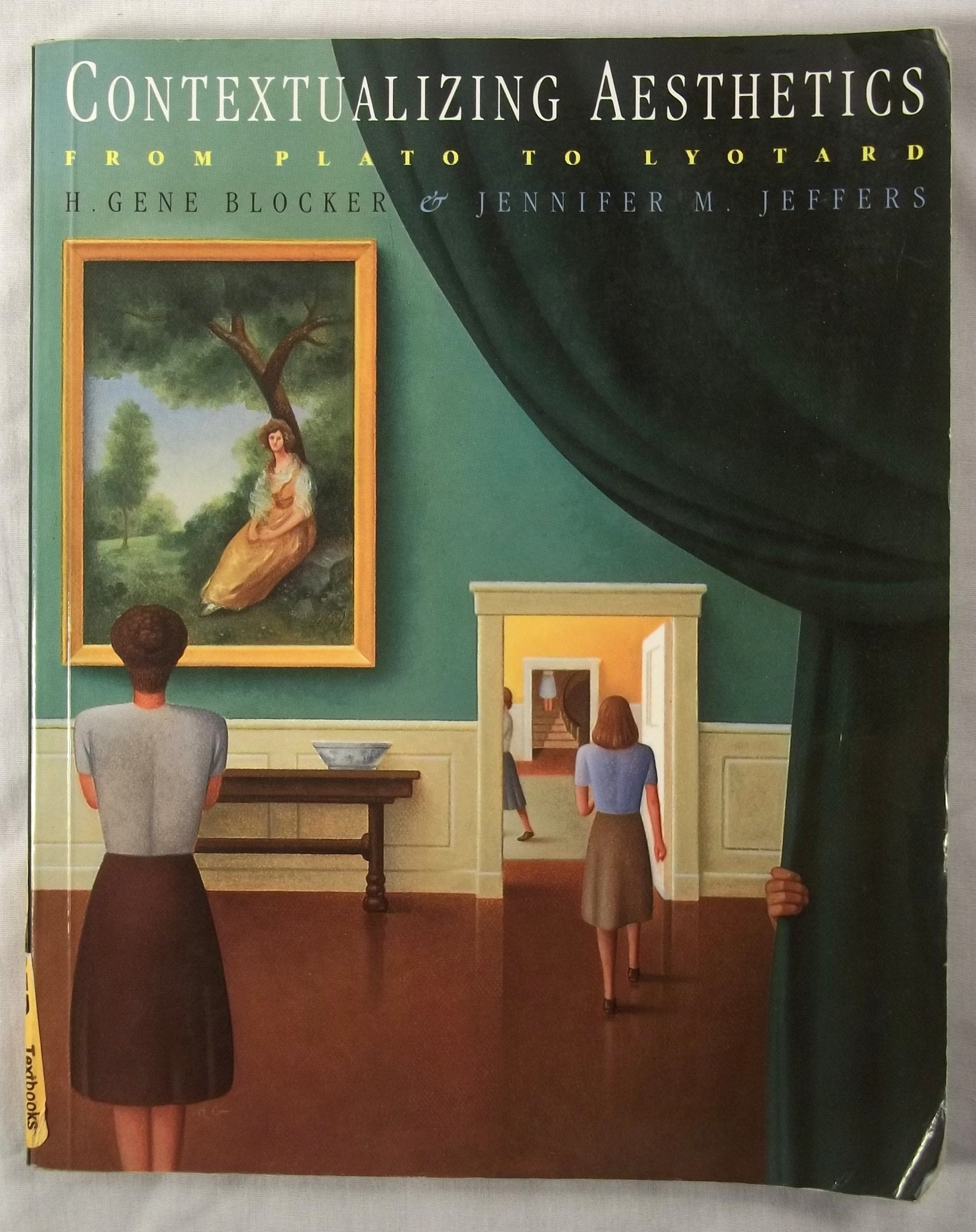 Contextualizing Aesthetics: From Plato to Lyotard,Used