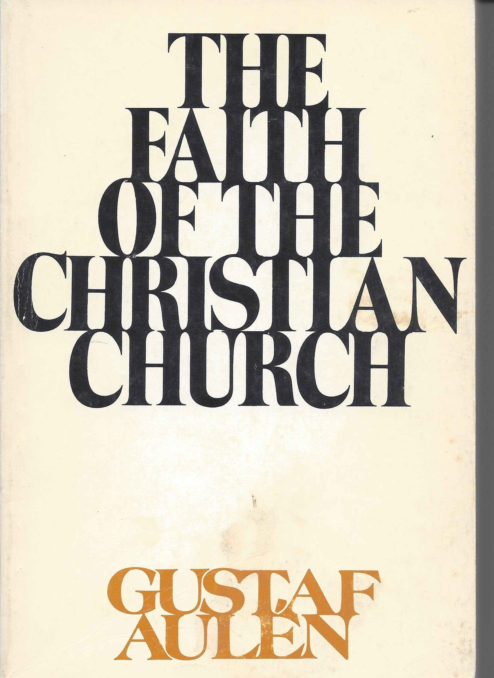 The Faith Of The Christian Church,Used