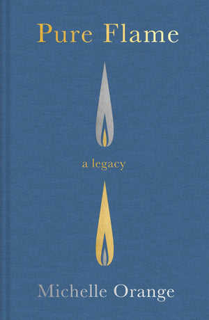 Pure Flame: A Legacy,Used