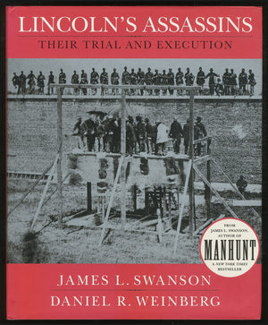 Lincoln'S Assassins: Their Trial And Execution,Used