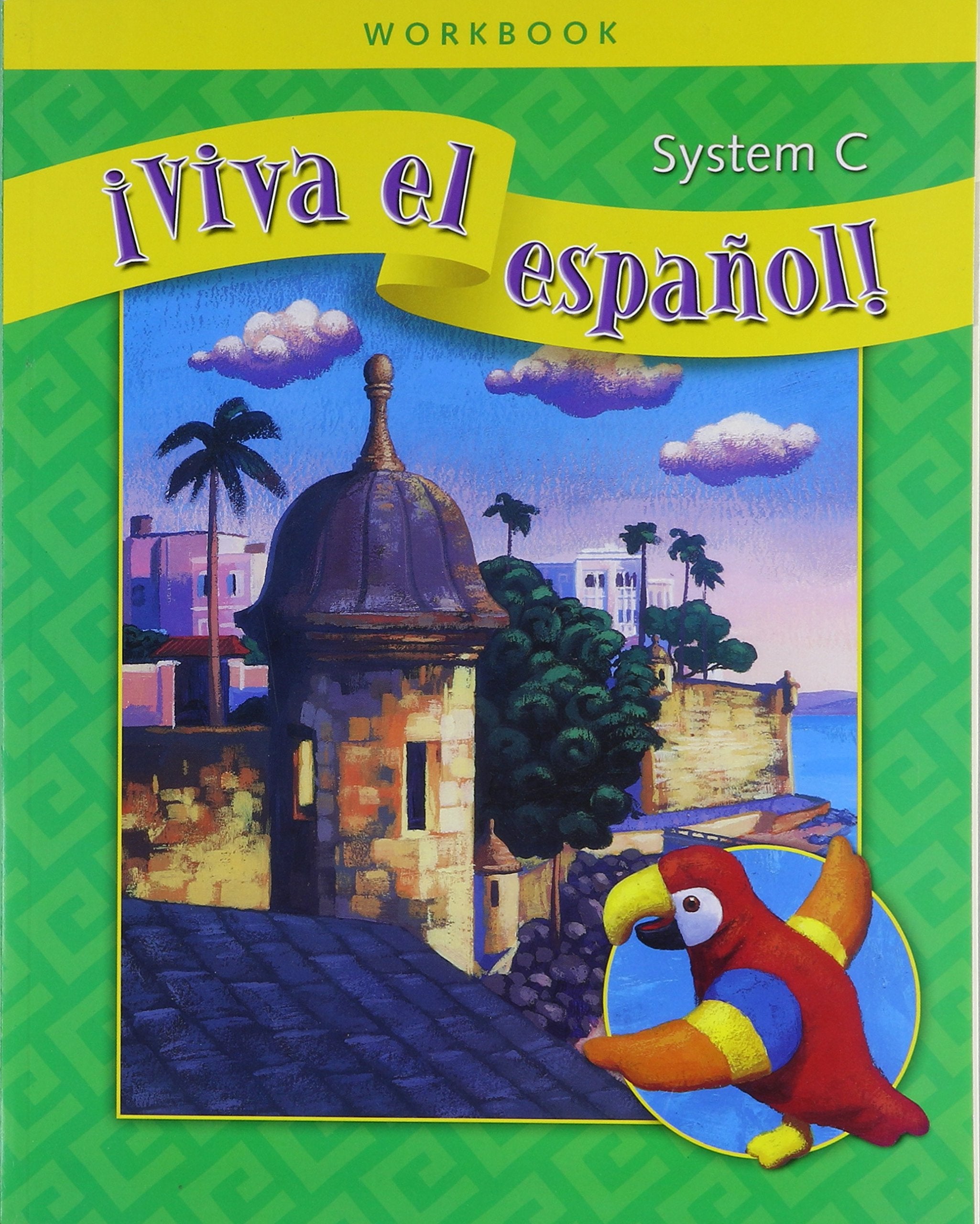 Viva el espaol!, System C Workbook (VIVA EL ESPANOL) (Spanish Edition),Used