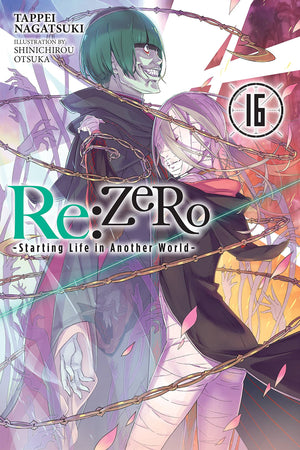 Re:ZERO Starting Life in Another World, Vol. 16 (light novel) (Volume 16) (Re:ZERO Starting Life in Another World, 16)