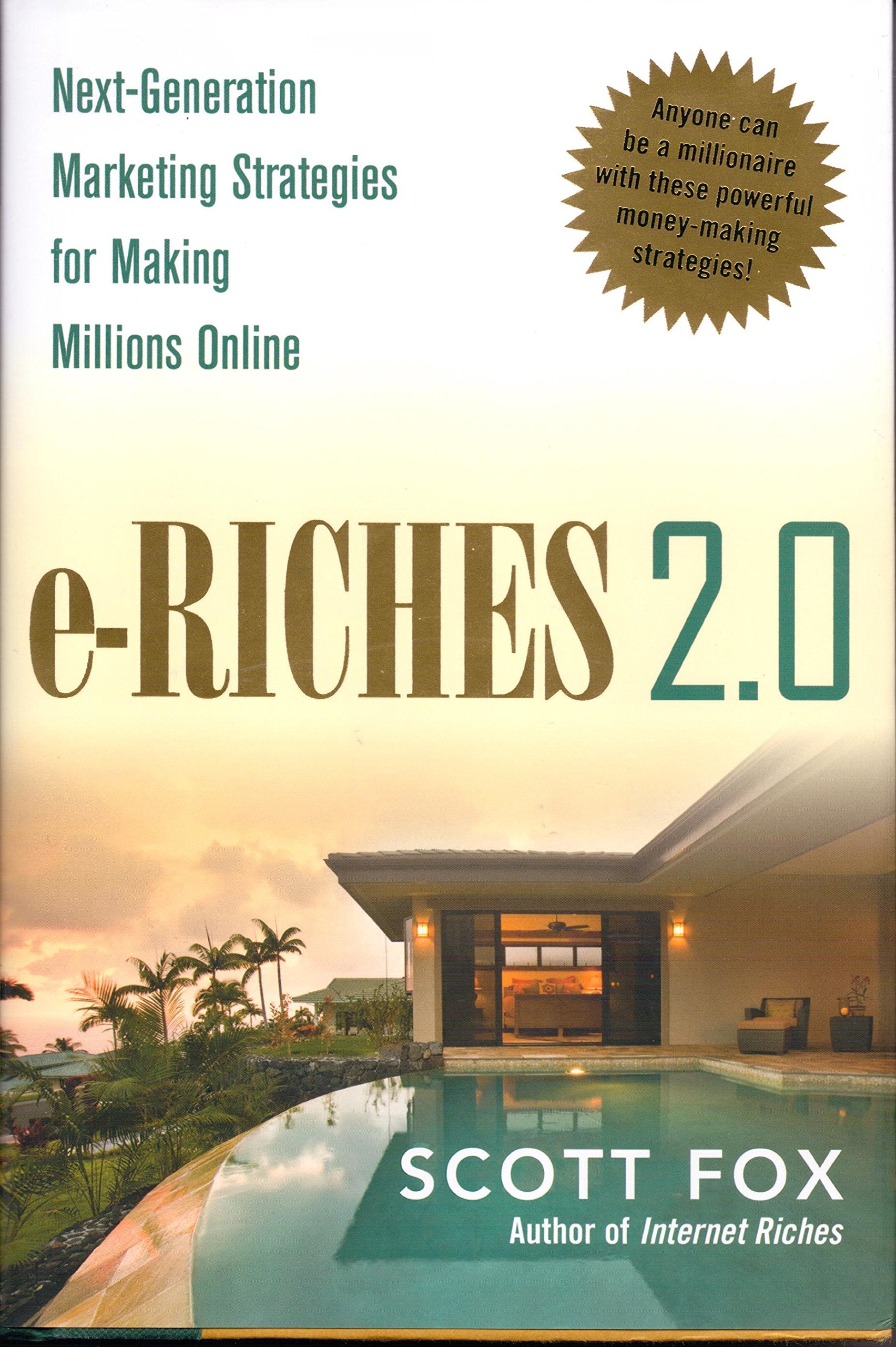 Eriches 2.0: Nextgeneration Marketing Strategies For Making Millions Online,Used