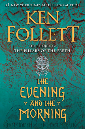 The Evening And The Morning (Kingsbridge)