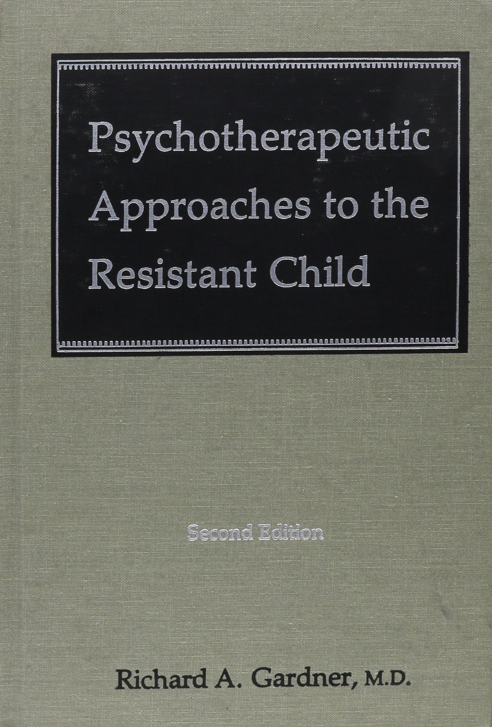 Psychotherapeutic Approaches To The Resistant Child,Used