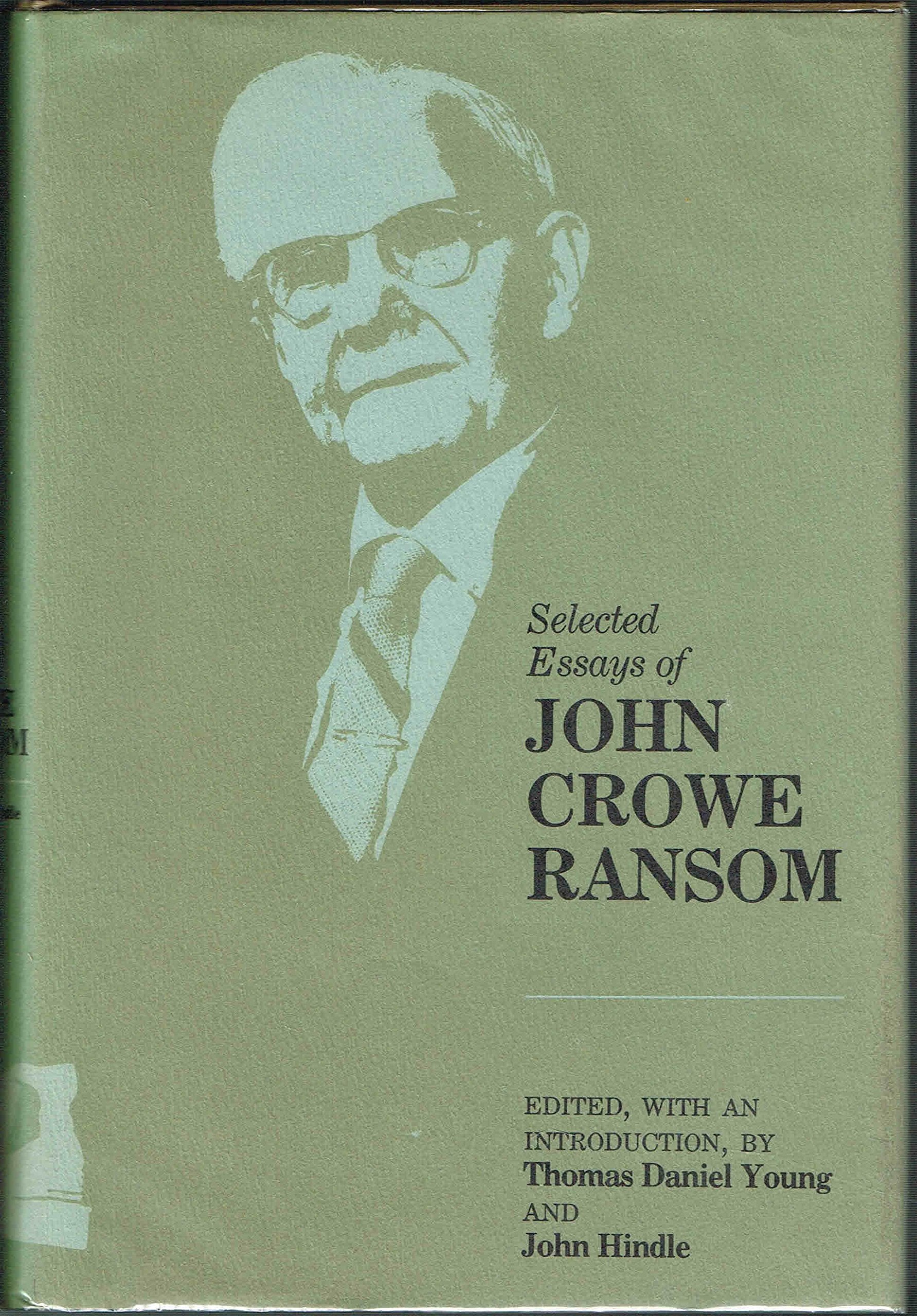 Selected Essays of John Crowe Ransom (Southern Literary Studies),Used
