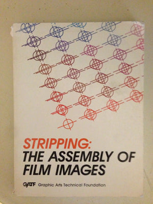 Stripping: The Assembly of Film Images,Used