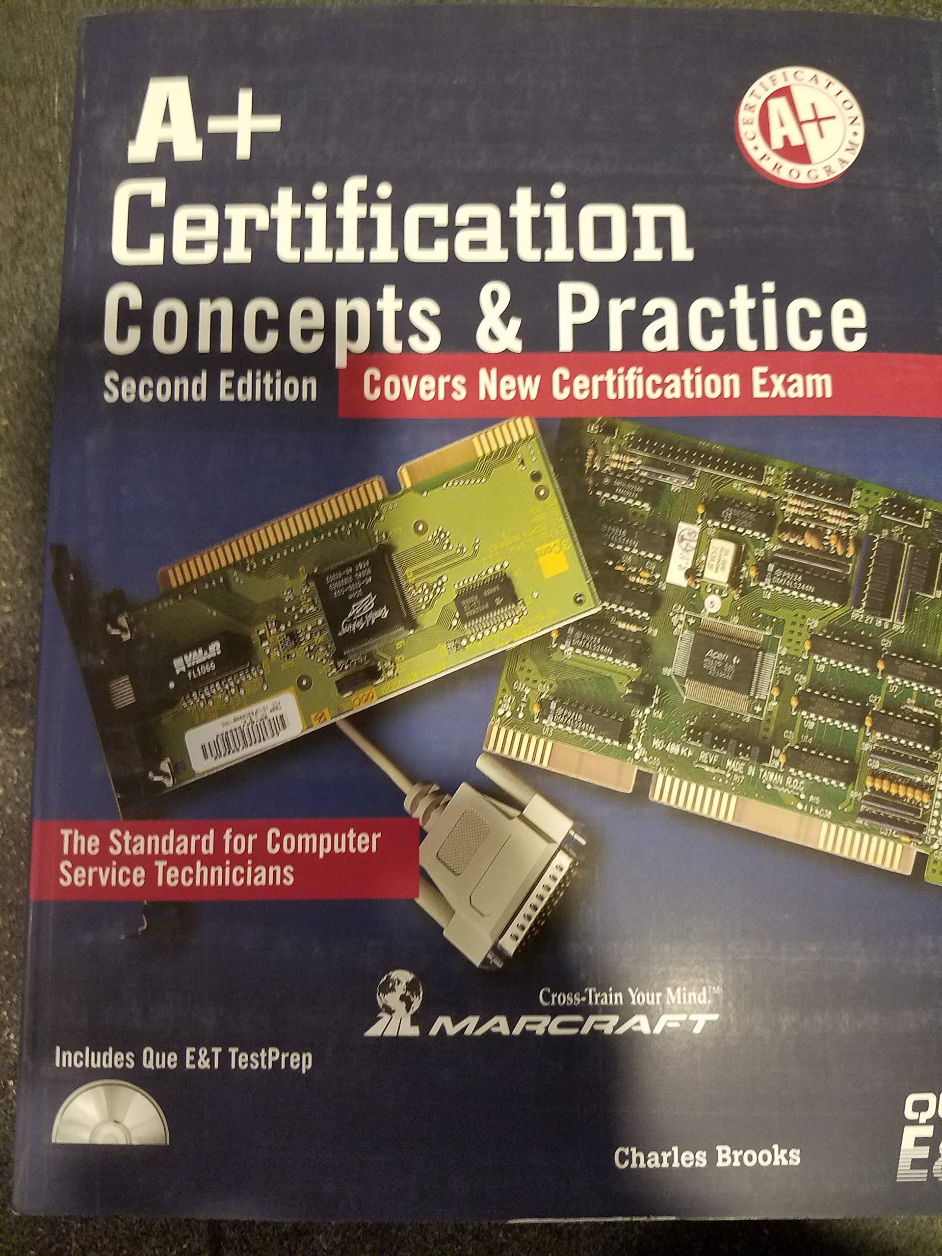 A+ Certification: Concepts and Practice,Used